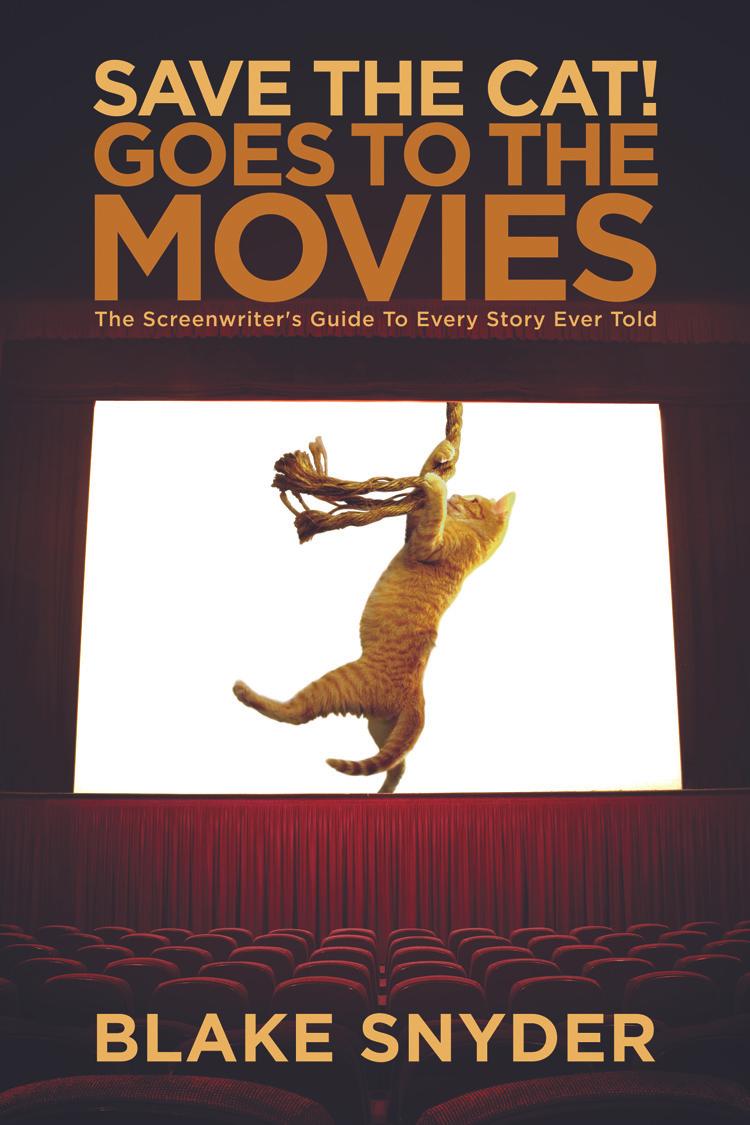 Save the Cat! Goes to the Movies