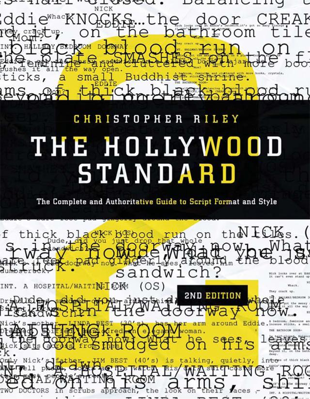 The Hollywood Standard by Christopher Riley