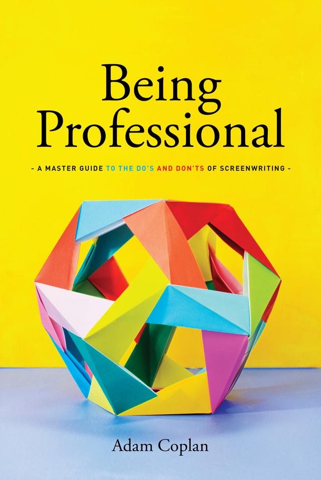 Being Professional by Adam Coplan