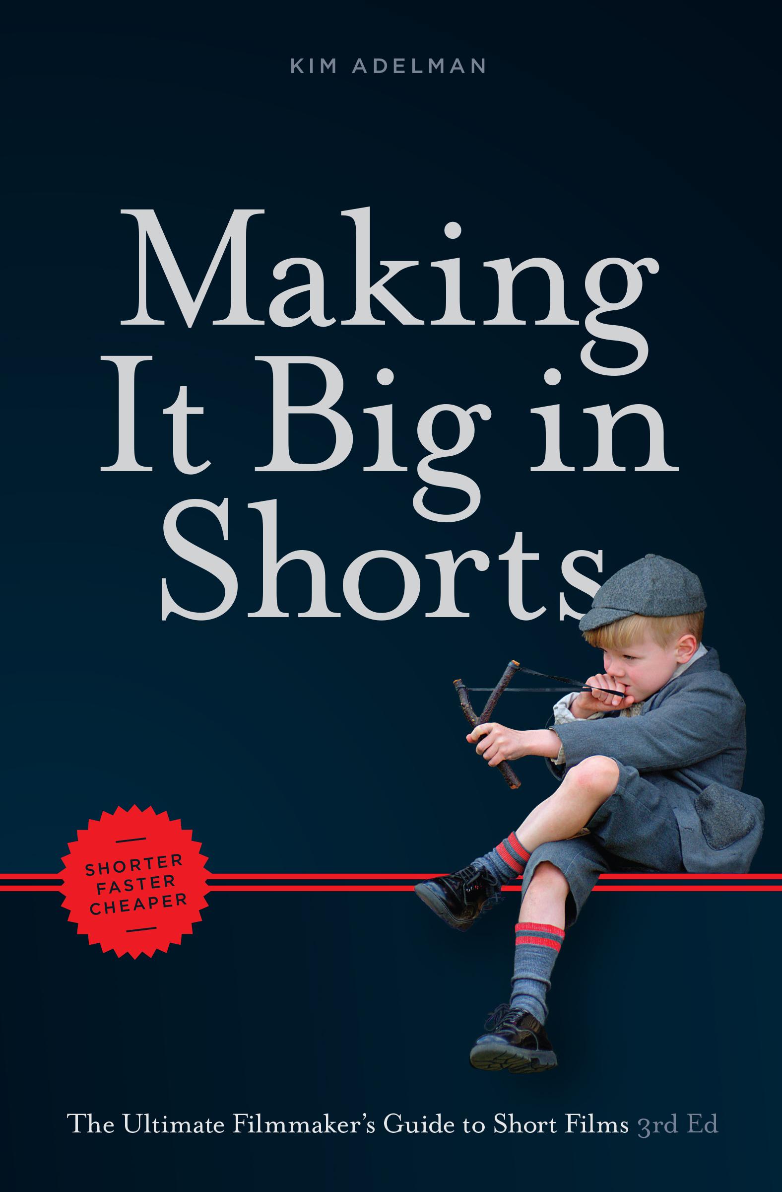 Making it Big in Shorts: Shorter, Faster, Cheaper