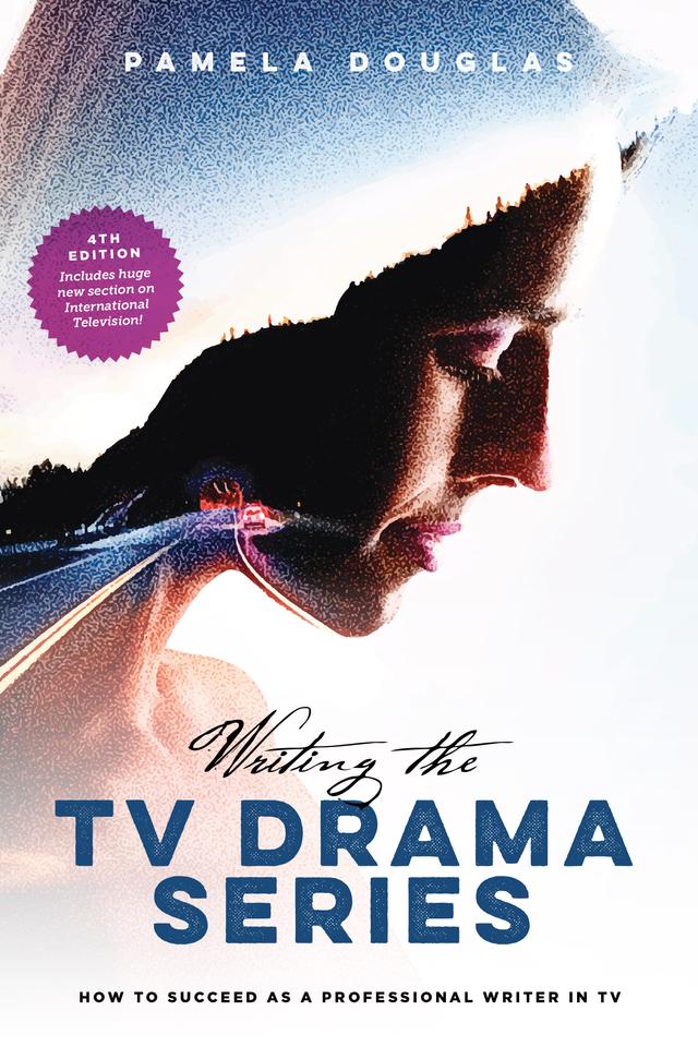 Writing the TV Drama Series by Pamela Douglas