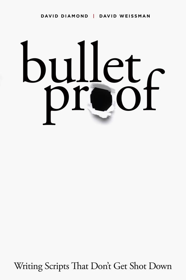 Bulletproof by David Diamond, David Weissman