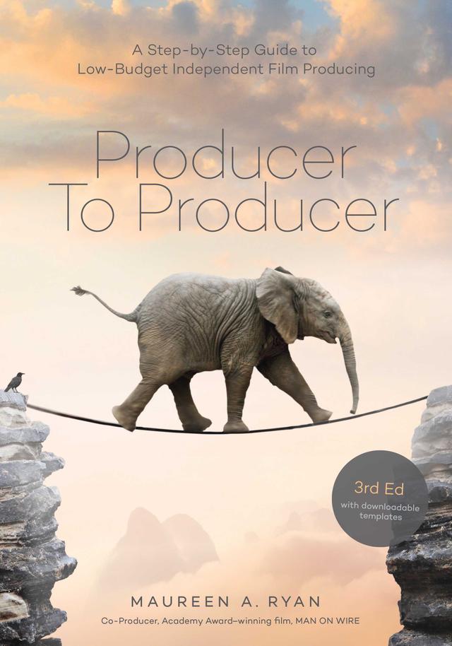 Producer to Producer -3rd edition by Maureen A. Ryan