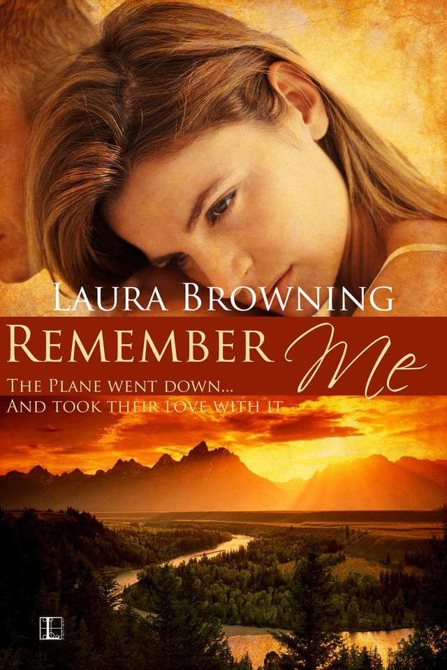 Remember Me by Laura Browning