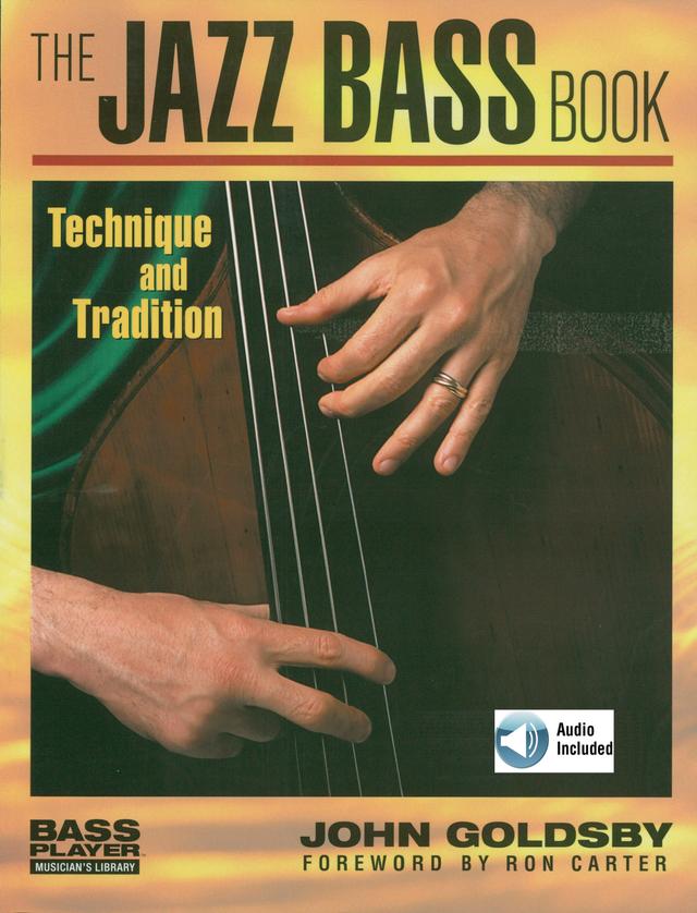 The Jazz Bass Book by John Goldsby
