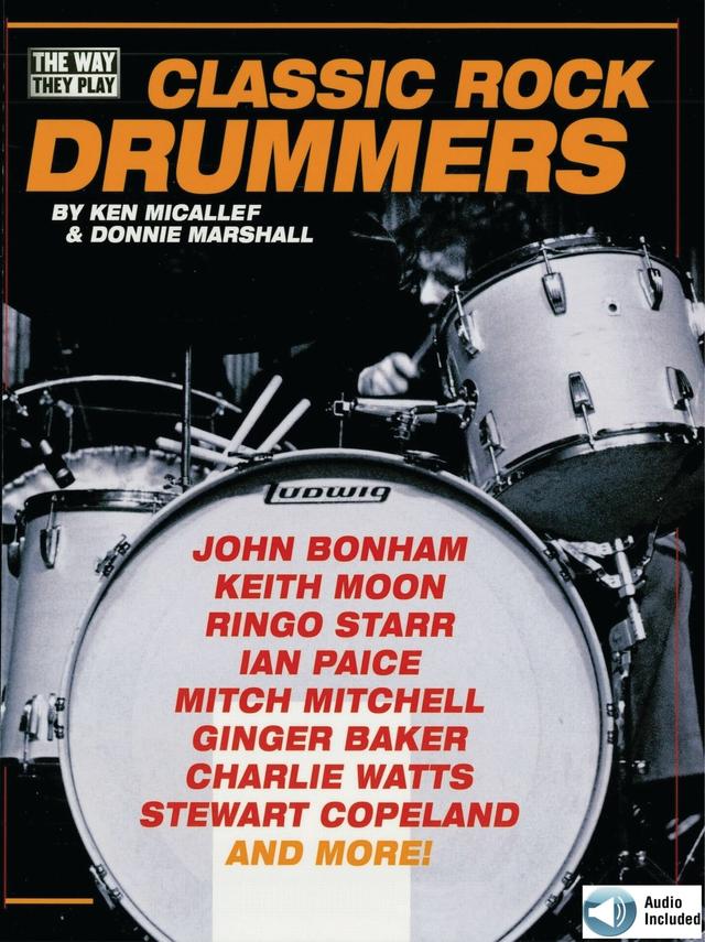 Classic Rock Drummers by Ken Micallef