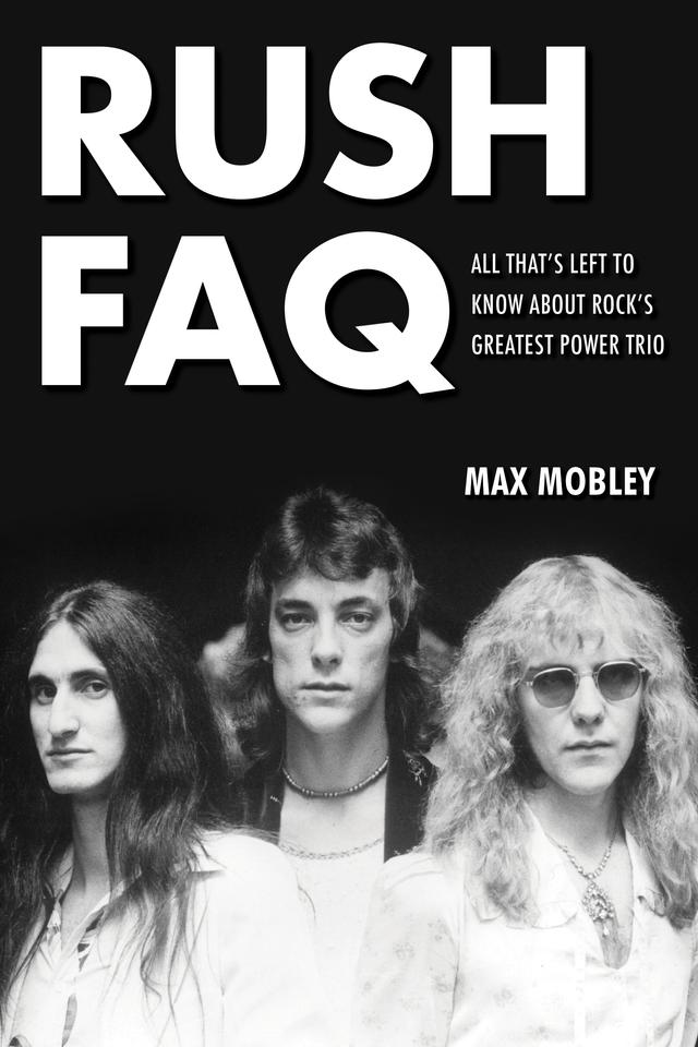 Rush FAQ by Max Mobley