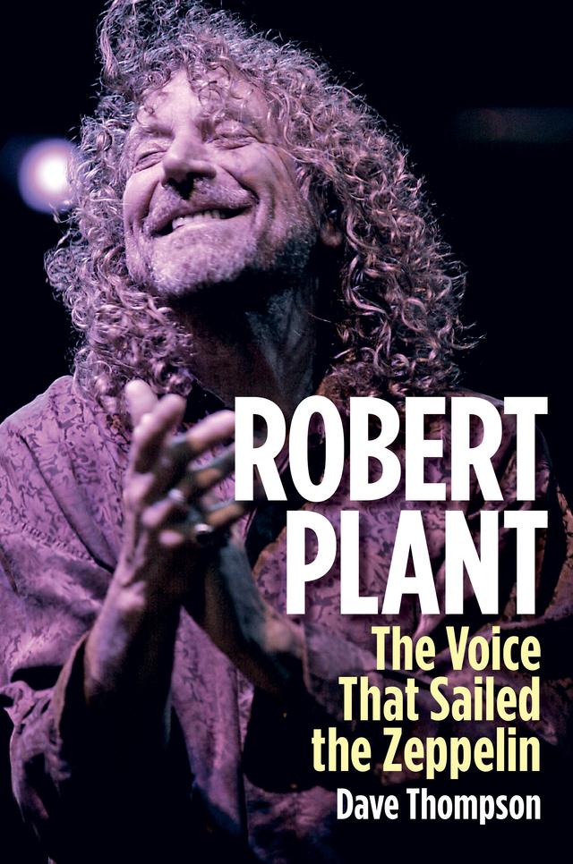 Robert Plant by Dave Thompson