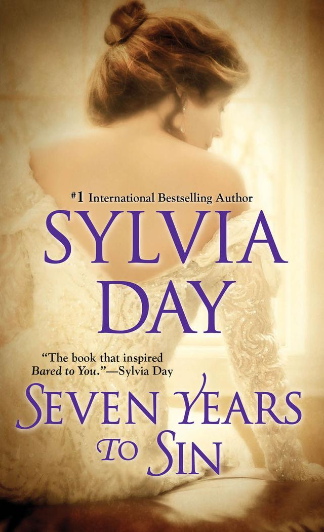 Seven Years to Sin by Sylvia Day