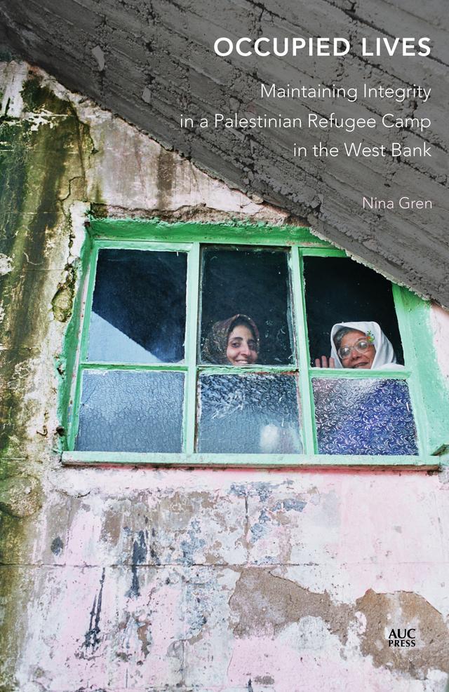 Occupied Lives by Nina Gren
