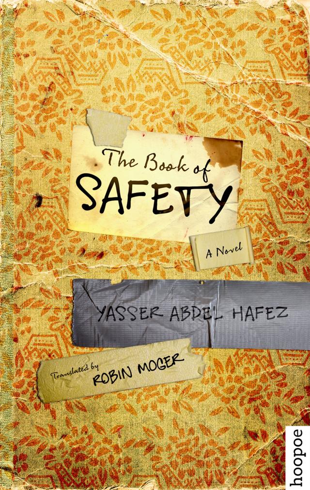 The Book of Safety by Robin Moger, Yasser Abdel Hafez