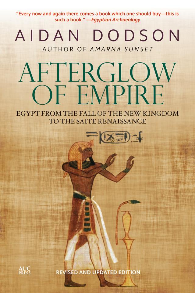 Afterglow of Empire by Aidan Dodson