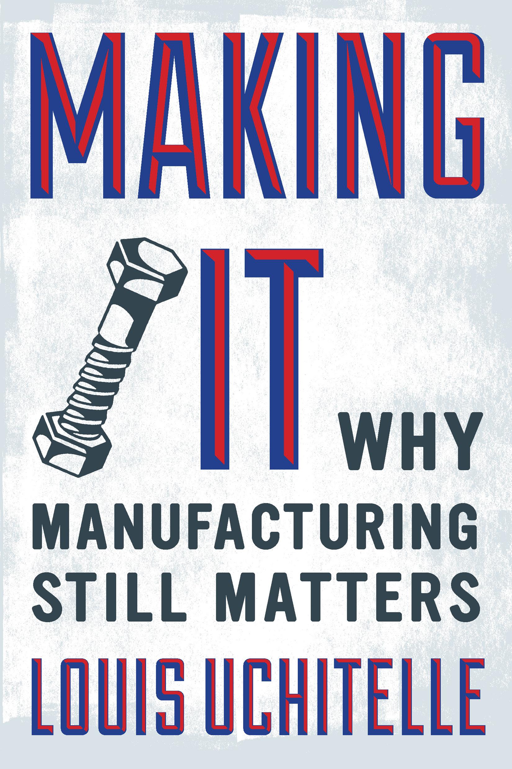 Making It