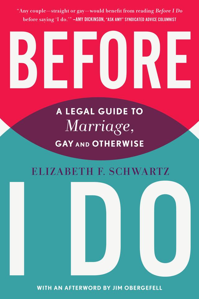 Before I Do by Elizabeth F. Schwartz, James Obergefell
