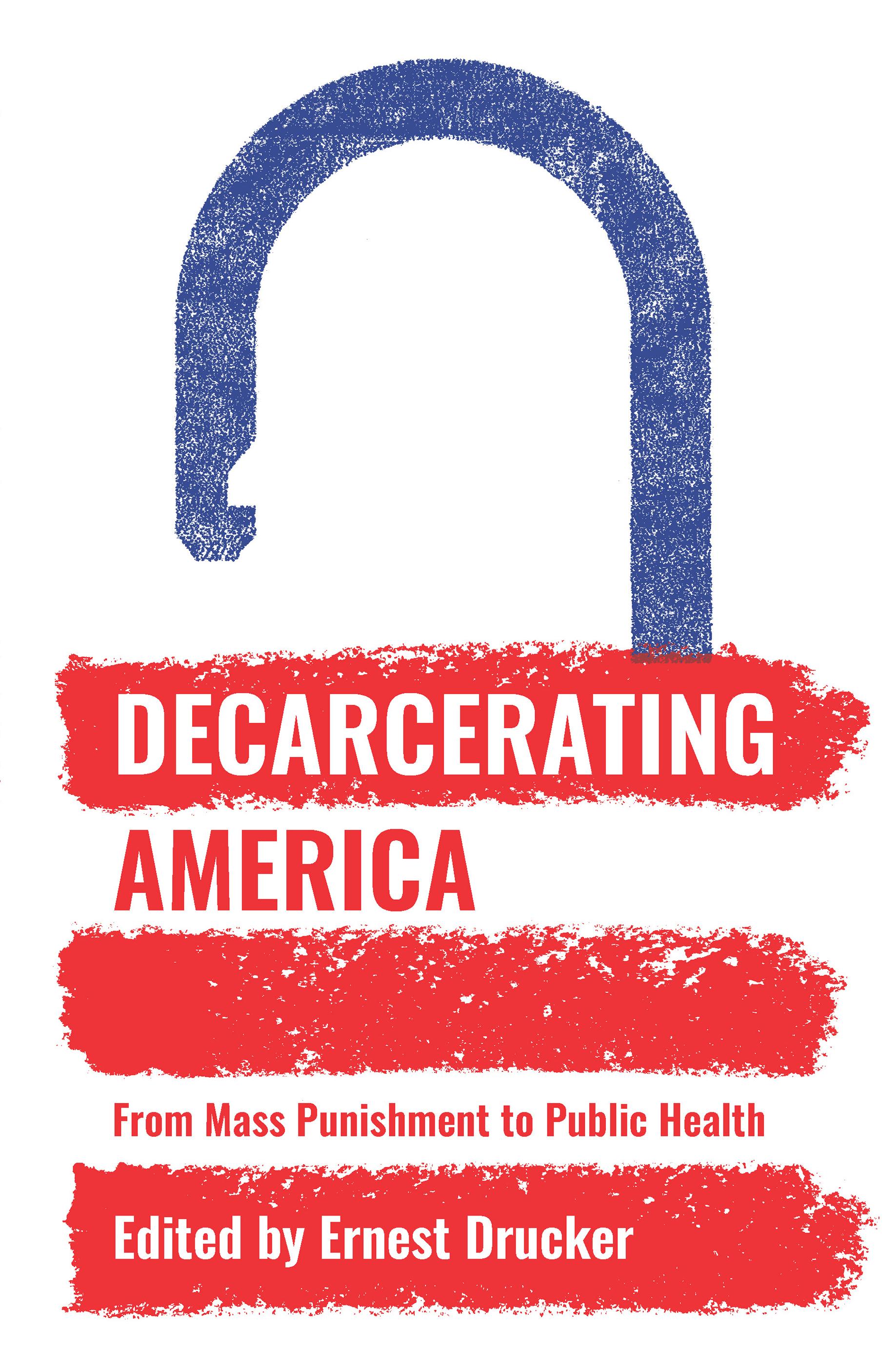 Decarcerating America