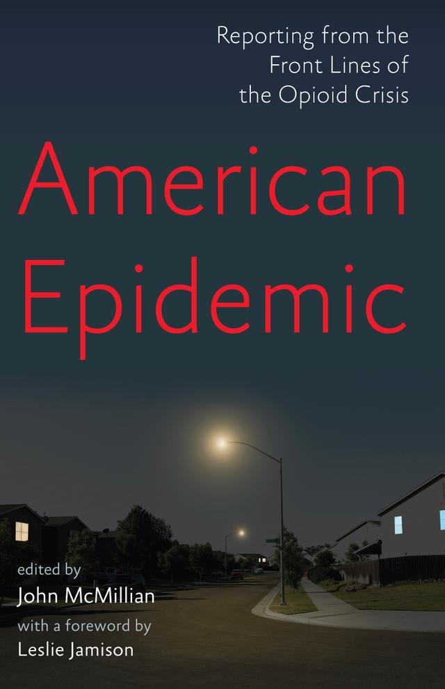 American Epidemic by John McMillian