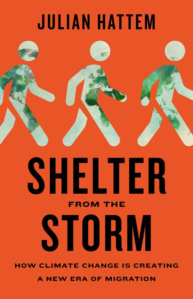 Shelter from the Storm by Julian Hattem