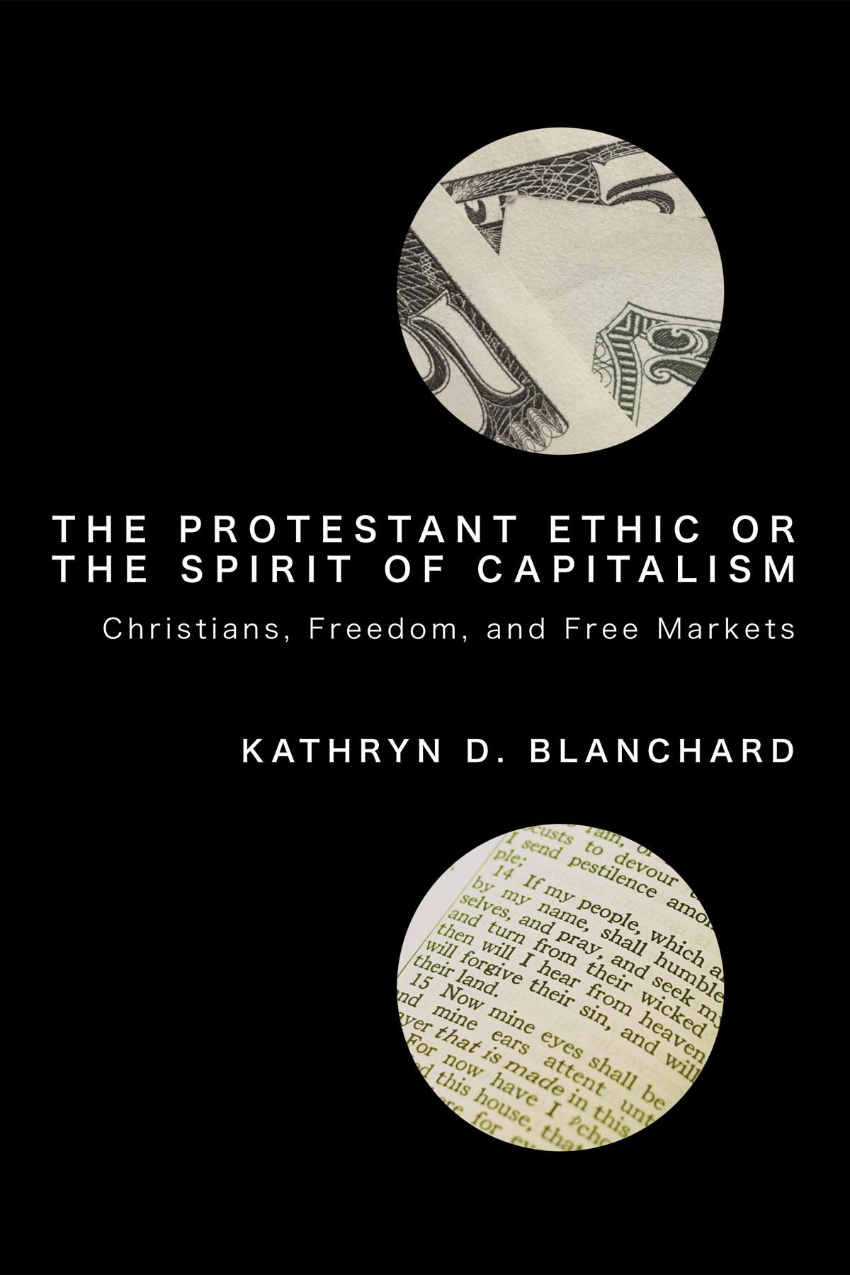 The Protestant Ethic or the Spirit of Capitalism