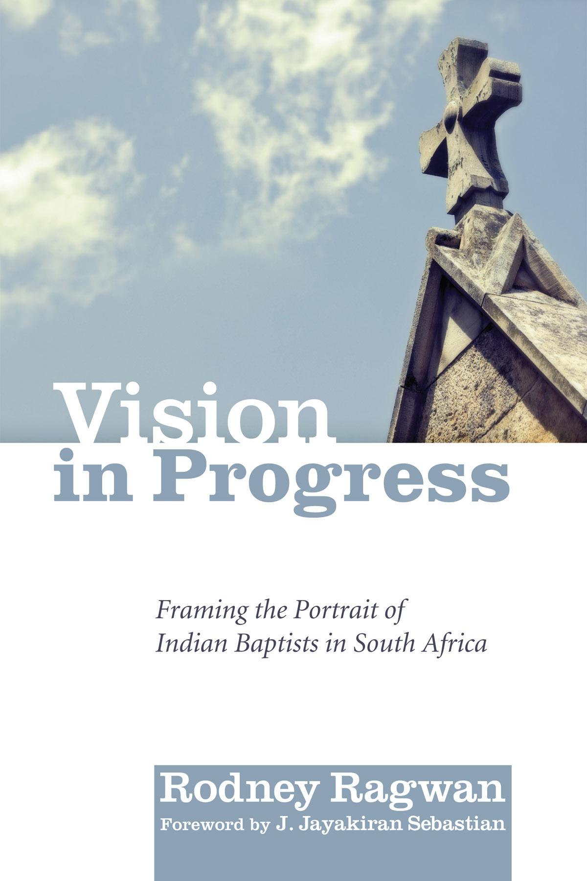 Vision in Progress