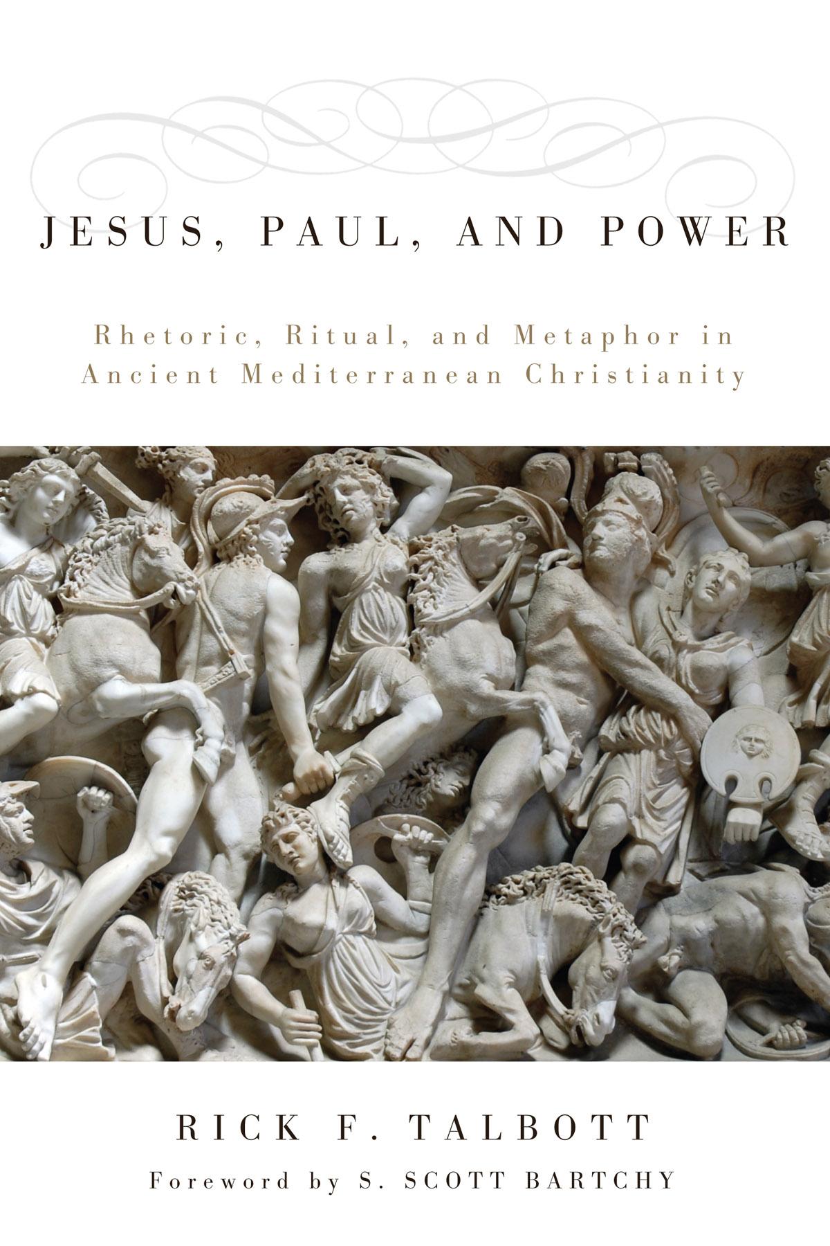 Jesus, Paul, and Power