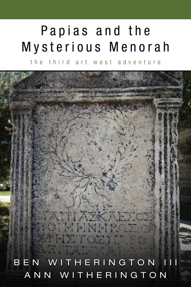 Papias and the Mysterious Menorah by Ann Witherington, Ben Witherington III