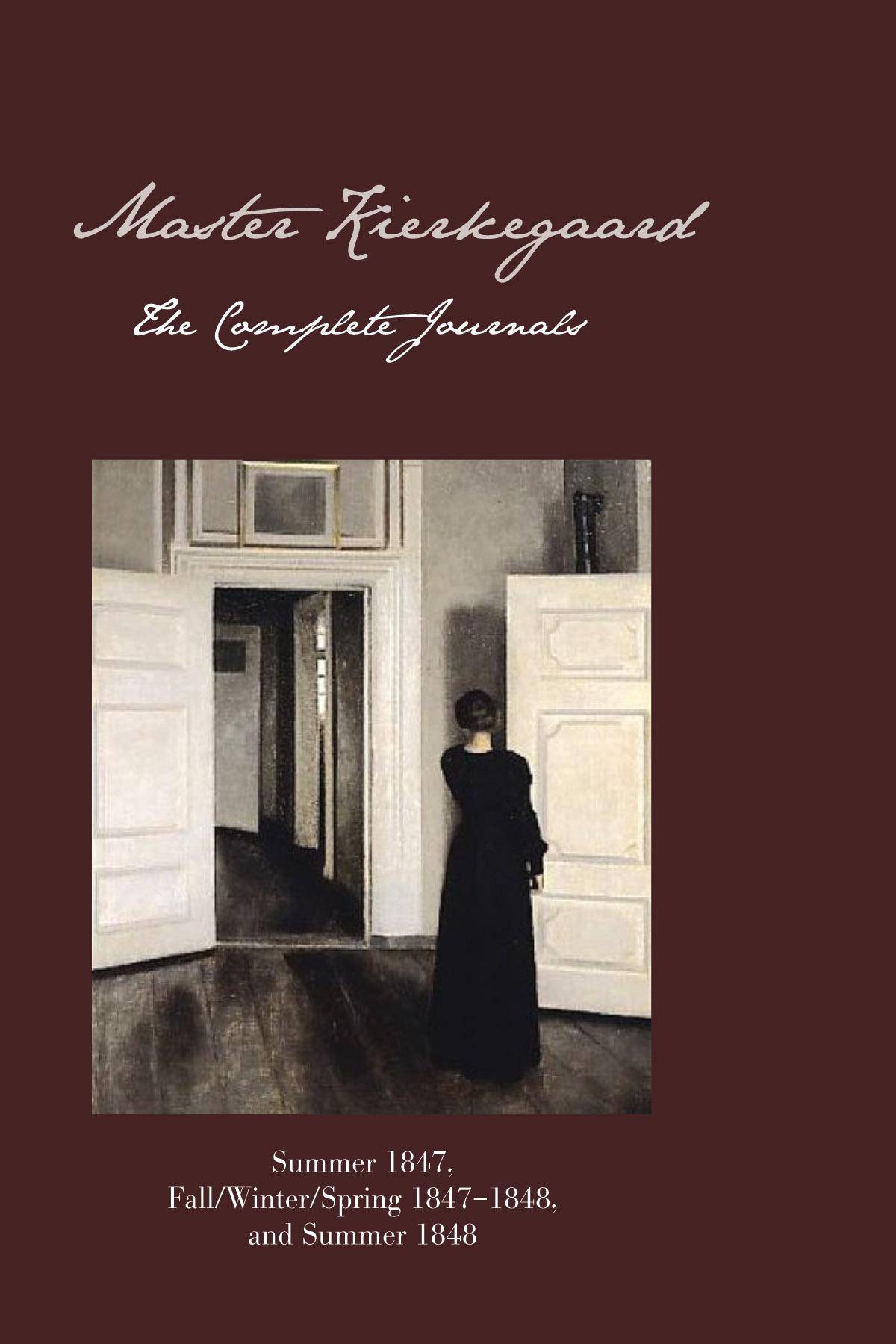 Master Kierkegaard: Fall / Winter / Spring 1847–1848