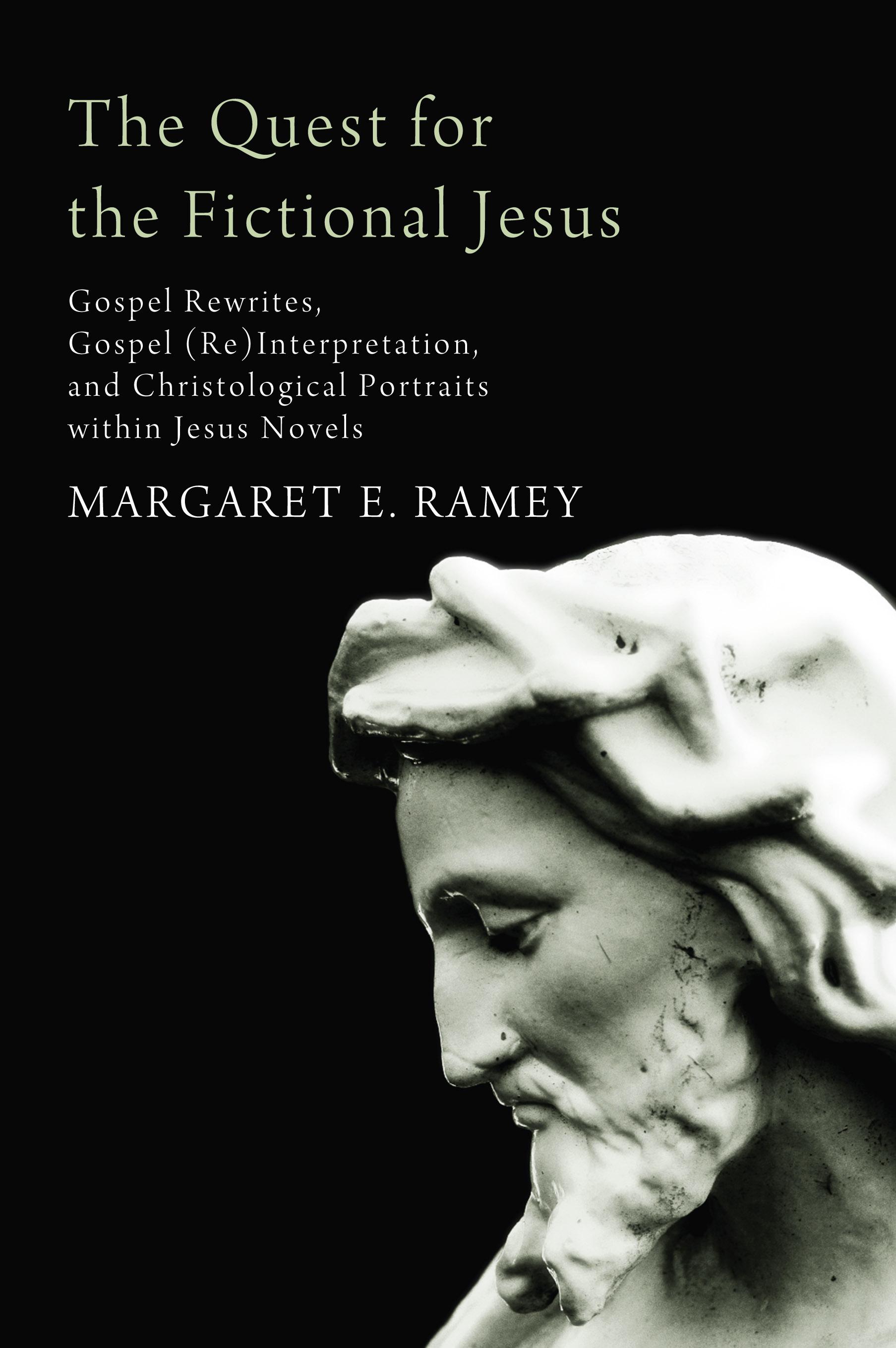 The Quest for the Fictional Jesus