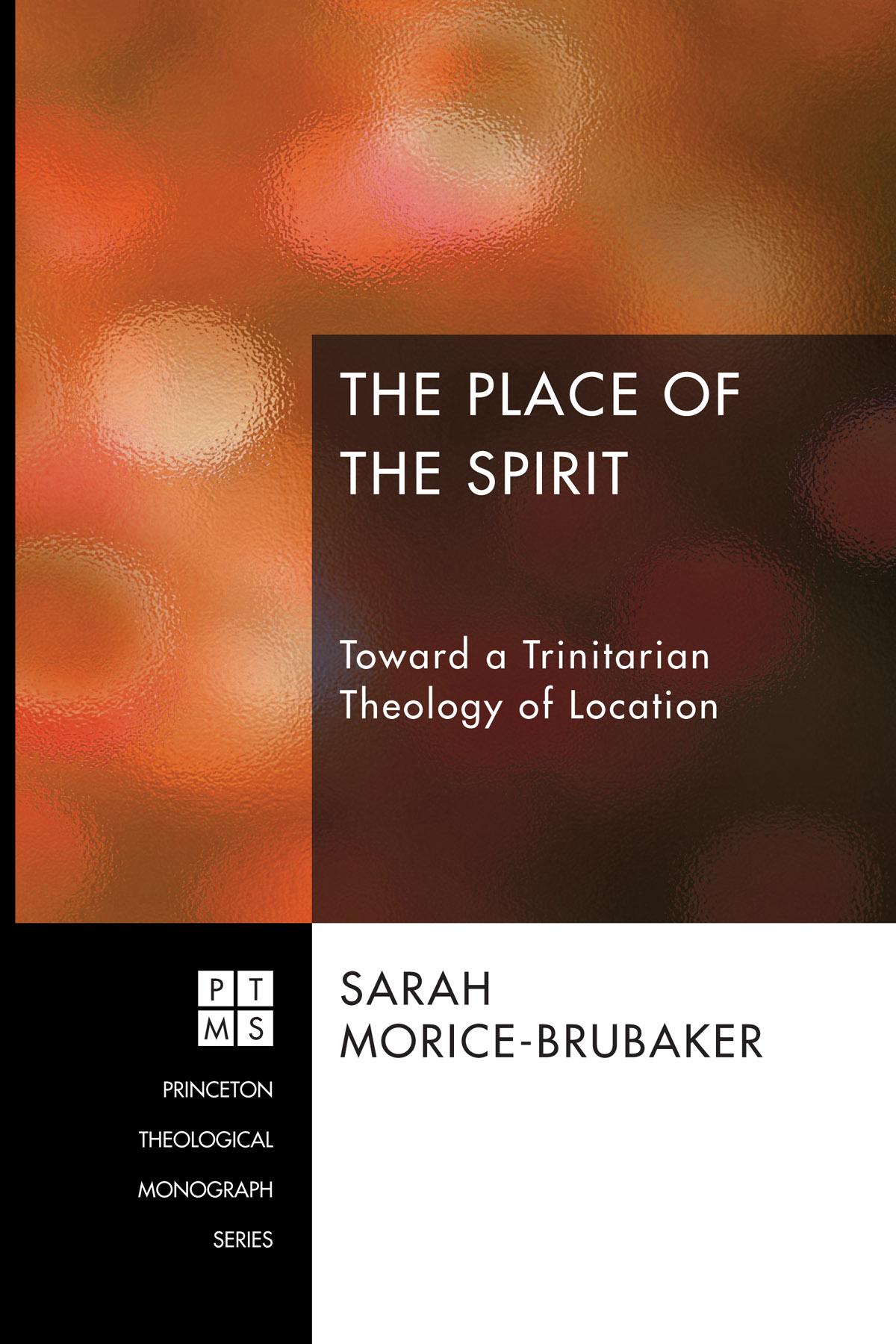 The Place of the Spirit