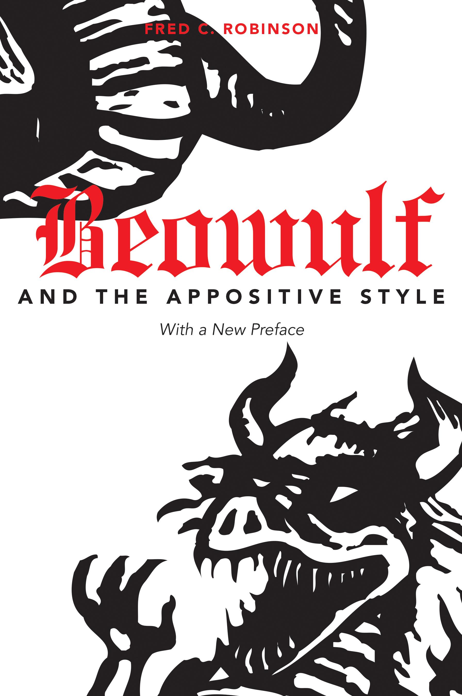 Beowulf and the Appositive Style