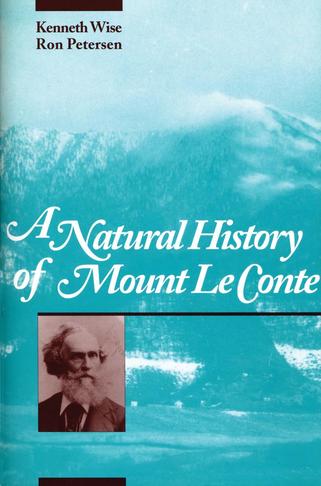 Mount Le Conte by Anne Bridges, Kenneth Wise, Paul J. Adams