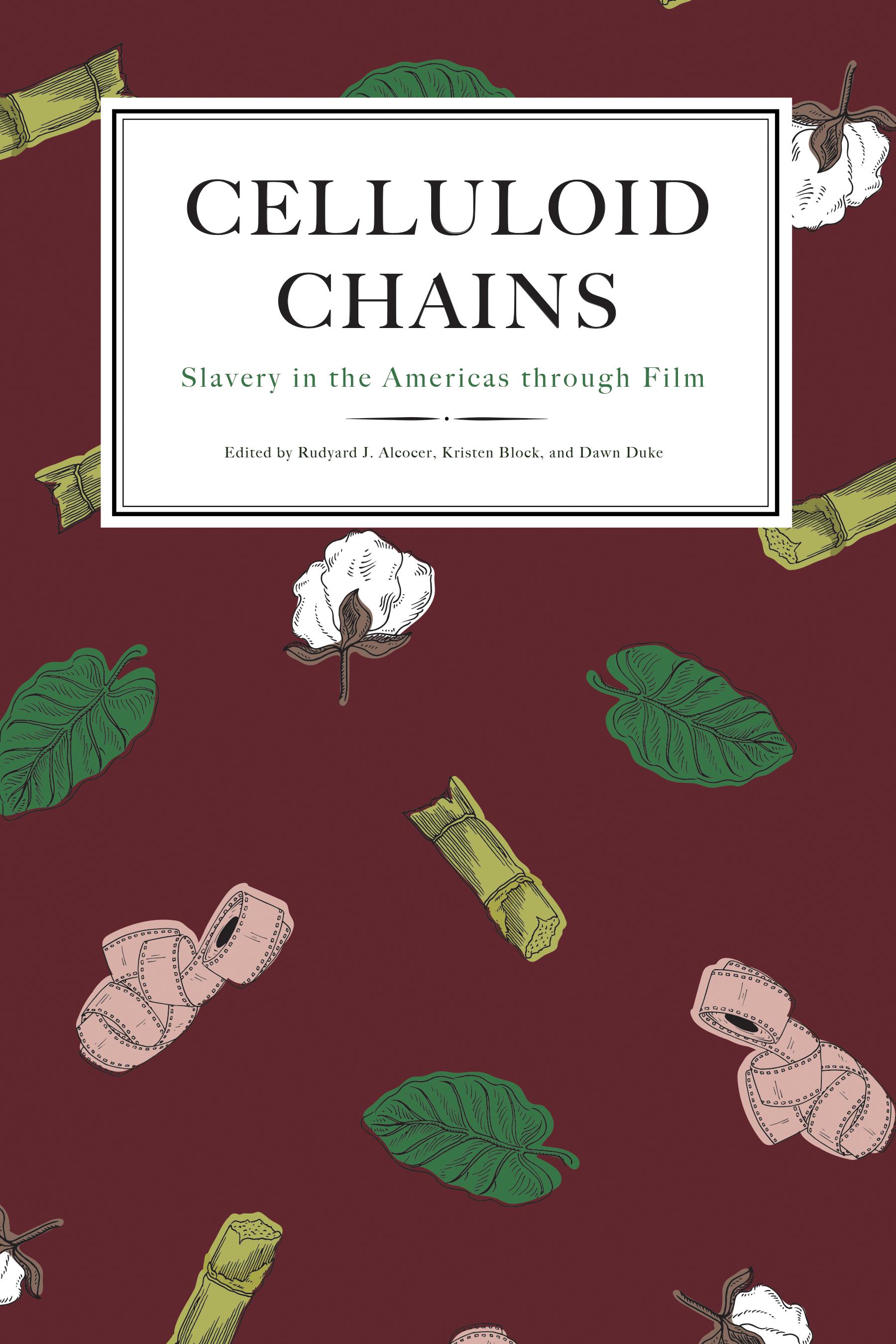 Celluloid Chains
