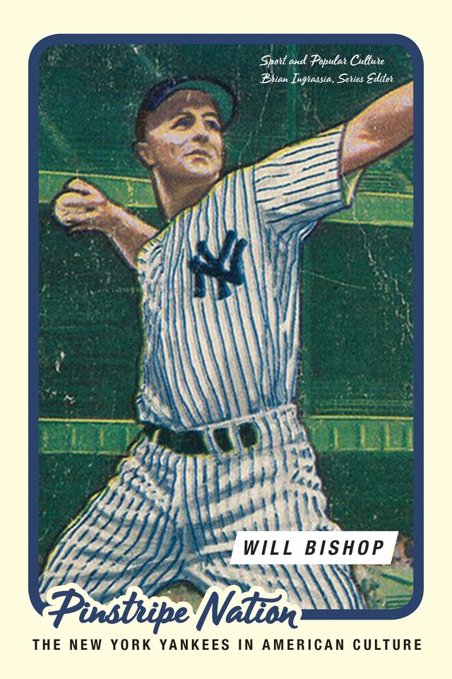 Pinstripe Nation by William Carlson Bishop