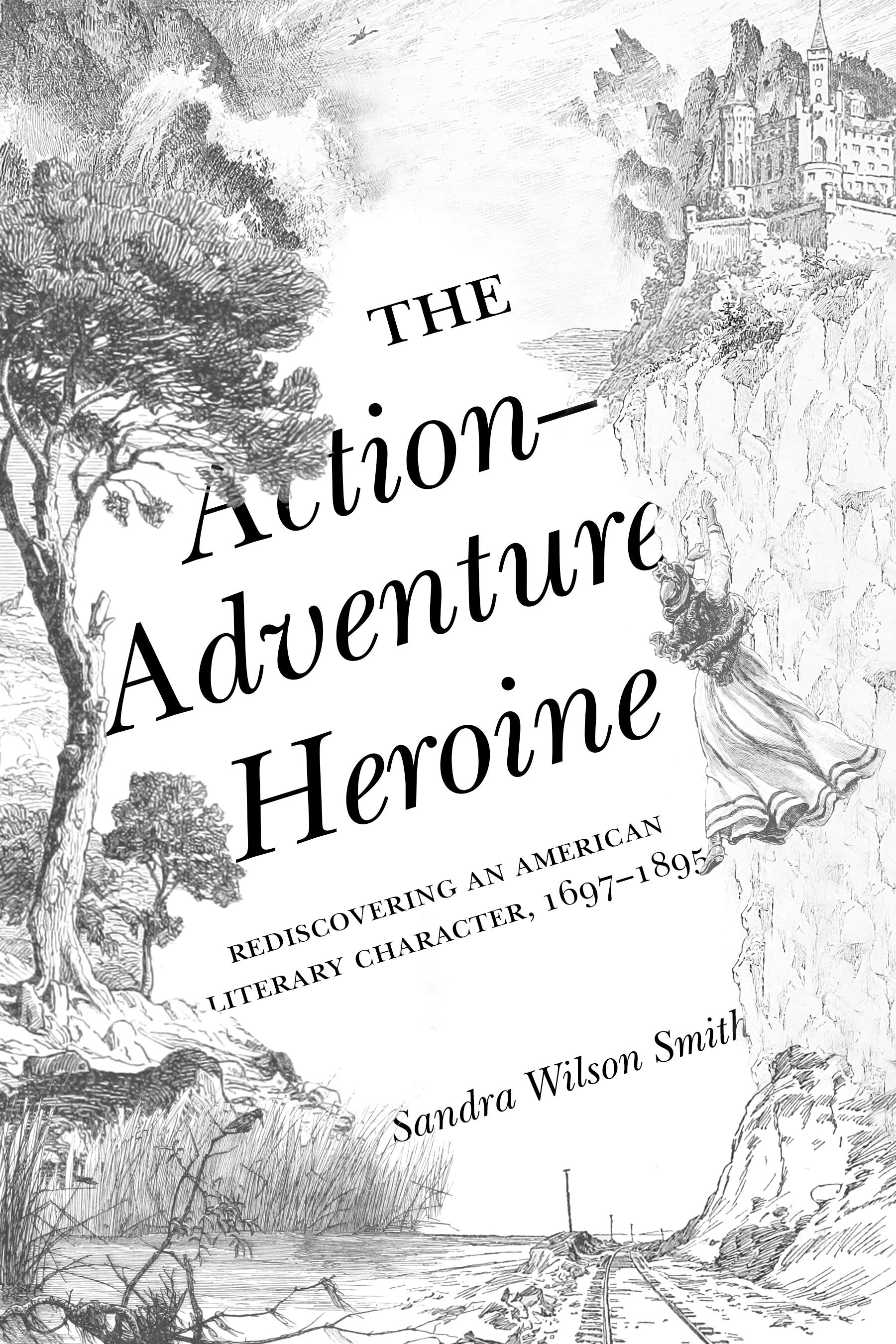 The Action-Adventure Heroine