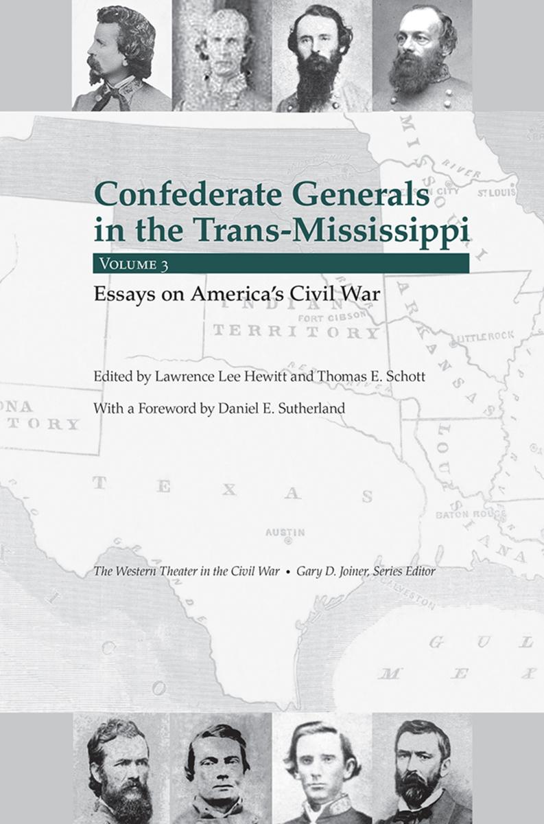 Confederate Generals in the Trans-Mississippi, Vol. 3