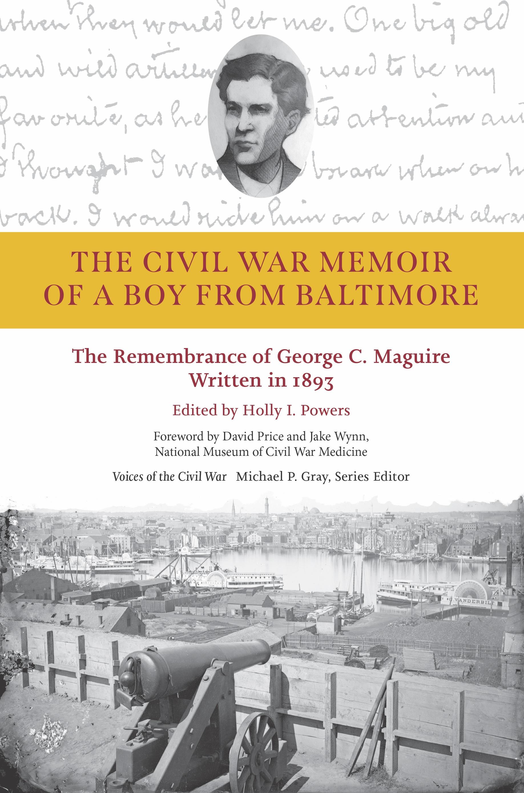 The Civil War Memoir of a Boy from Baltimore