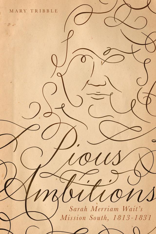 Pious Ambitions by Mary Tribble