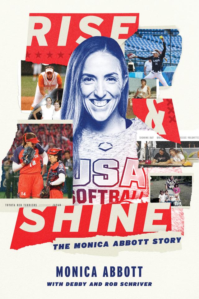 Rise and Shine by Debby Schriver, Monica Abbott, Rob Schriver