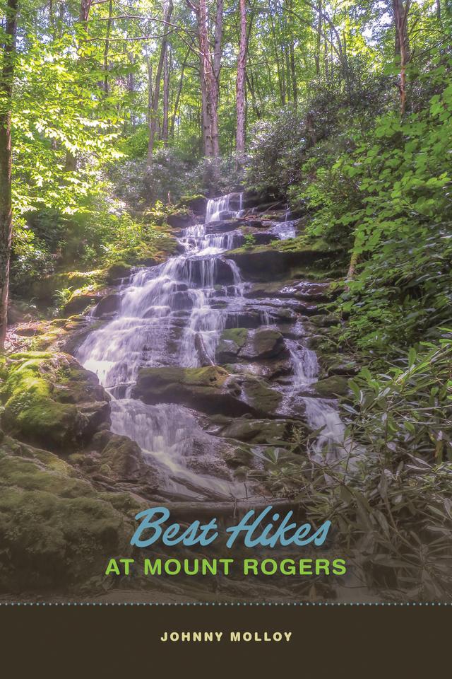 Best Hikes at Mount Rogers by Johnny Molloy