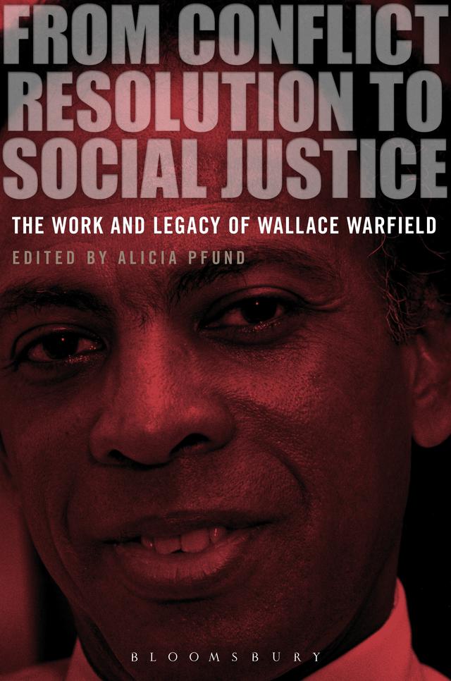 From Conflict Resolution to Social Justice by Alicia Pfund