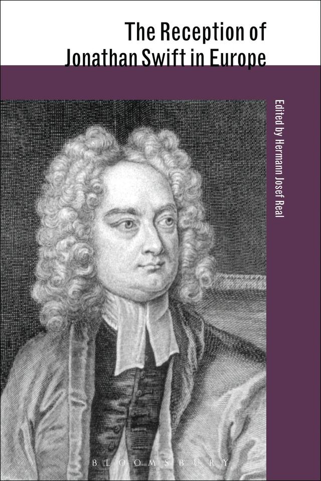 The Reception of Jonathan Swift in Europe by Hermann J. Real