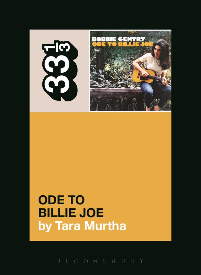 Bobbie Gentry's Ode to Billie Joe by Tara Murtha