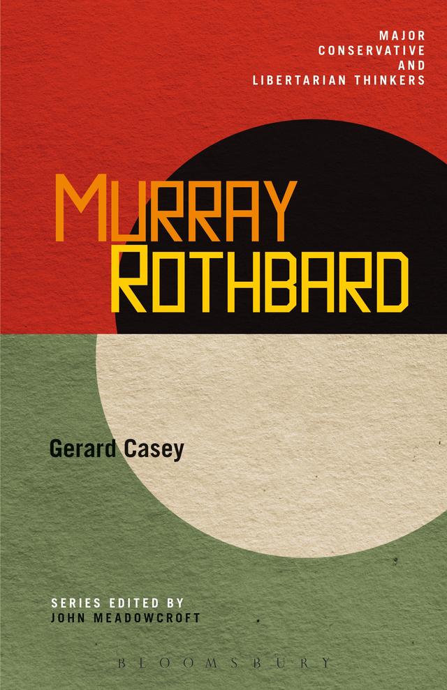 Murray Rothbard by Gerard Casey