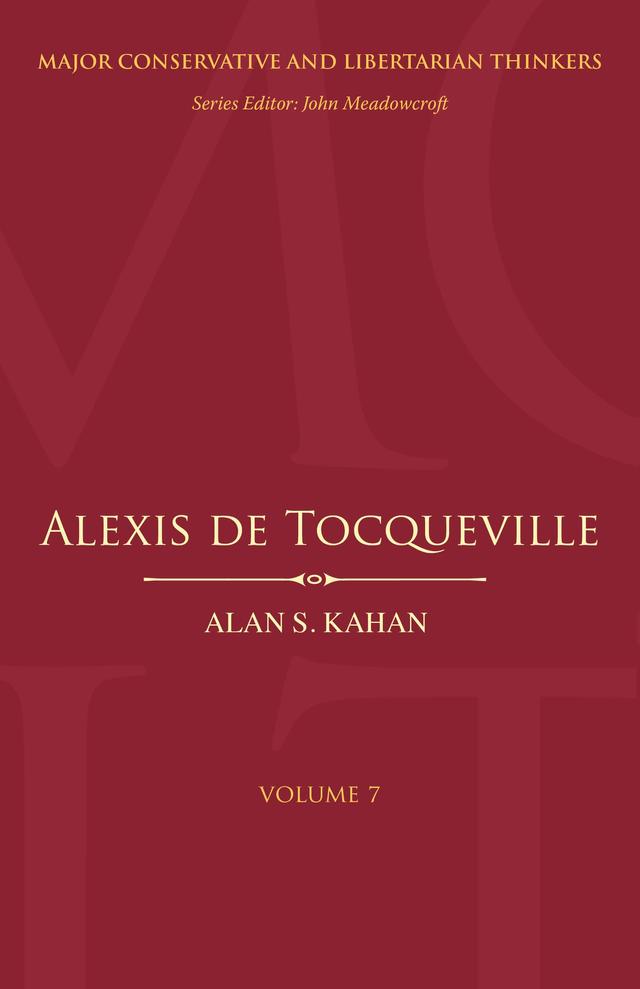 Alexis de Tocqueville by Alan S. Kahan