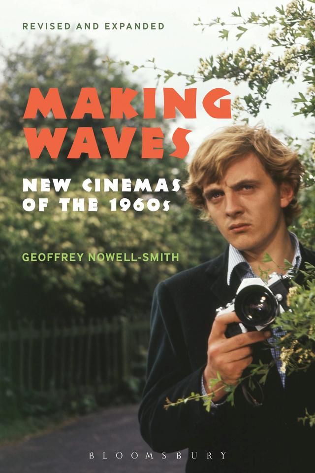 Making Waves, Revised and Expanded by Geoffrey Nowell-Smith