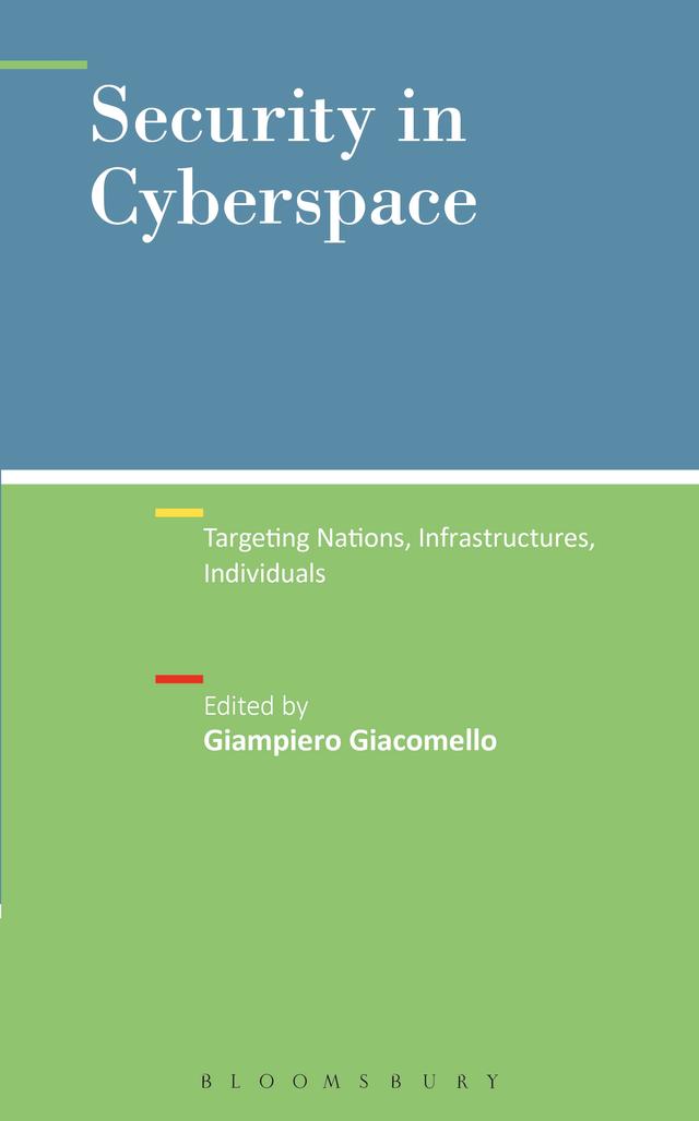 Security in Cyberspace by Giampiero Giacomello