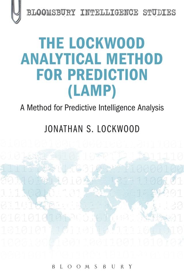 The Lockwood Analytical Method for Prediction (LAMP) by Jonathan S. Lockwood