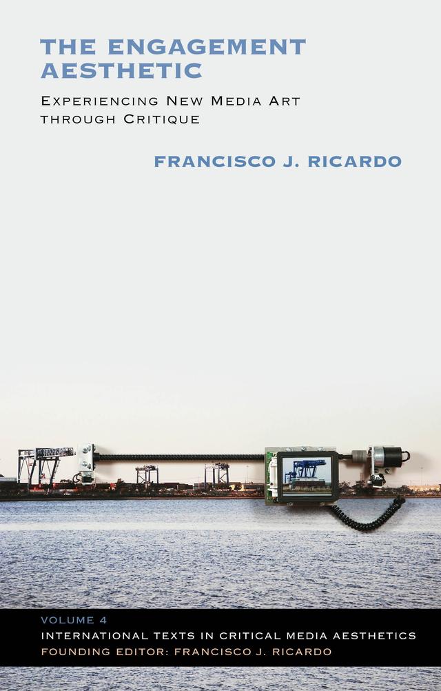 The Engagement Aesthetic by Francisco J. Ricardo