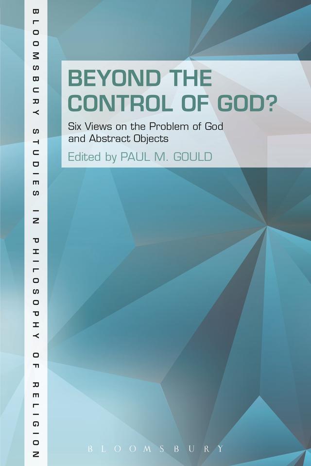 Beyond the Control of God? by Paul Gould
