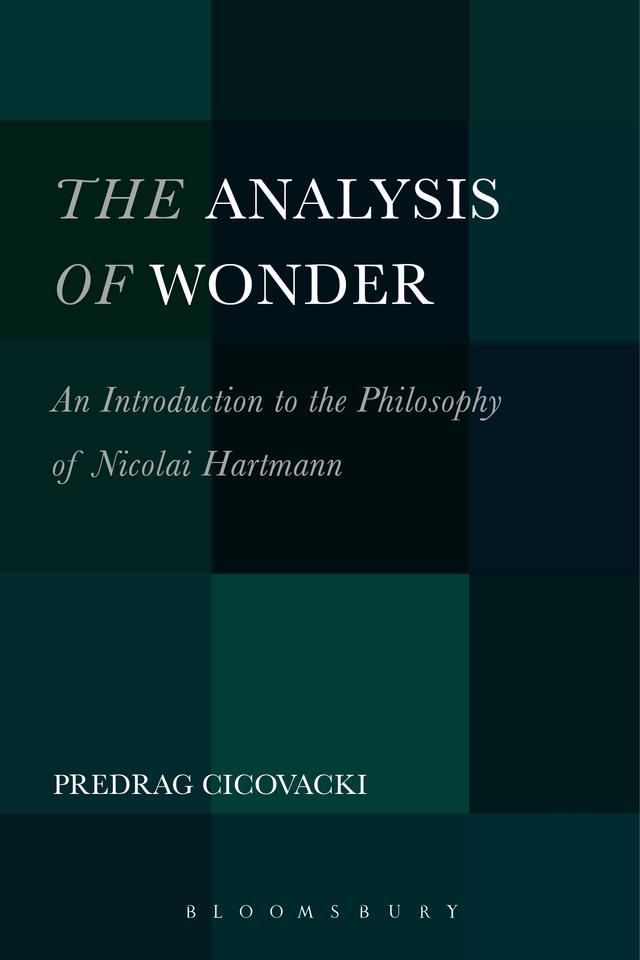 The Analysis of Wonder by Predrag Cicovacki