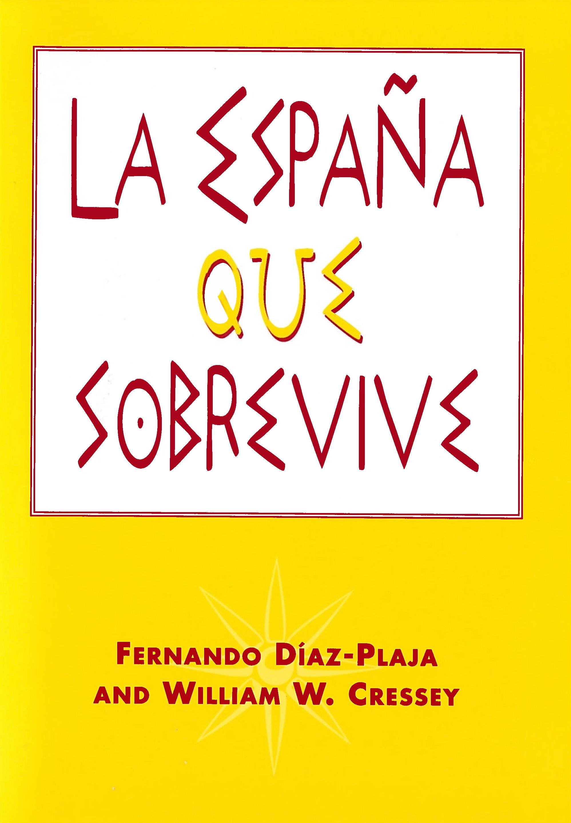 La España que sobrevive